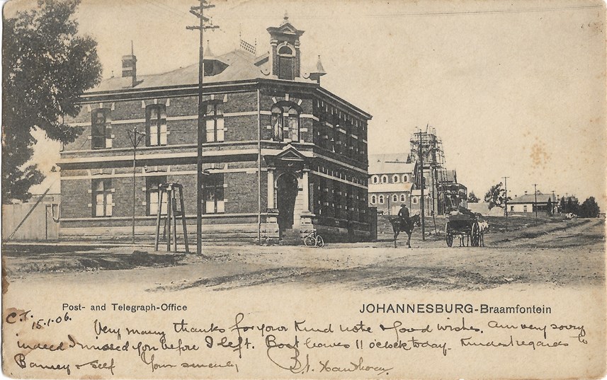  ©.Braamfontein post office circa 1906.